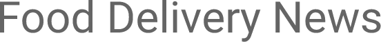 Food Delivery News