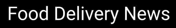 Food Delivery News